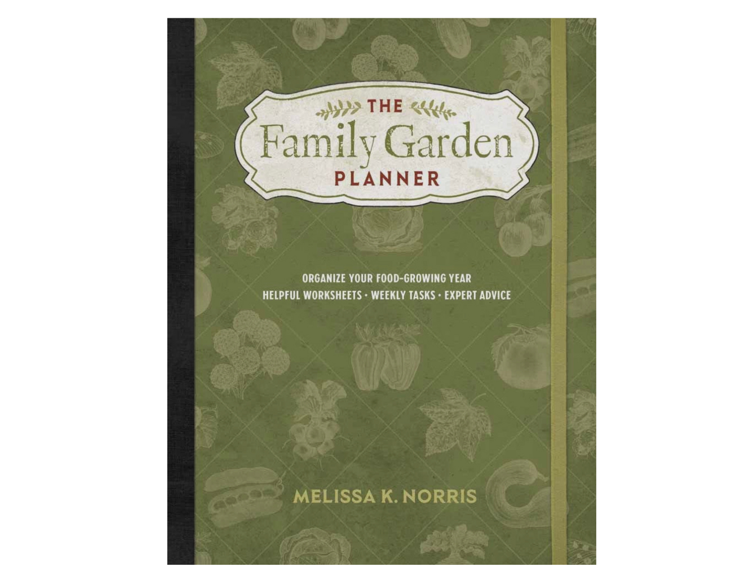 The Family Garden Planner